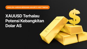 XAUUSD Terhalau Potensi Kebangkitan Dolar AS