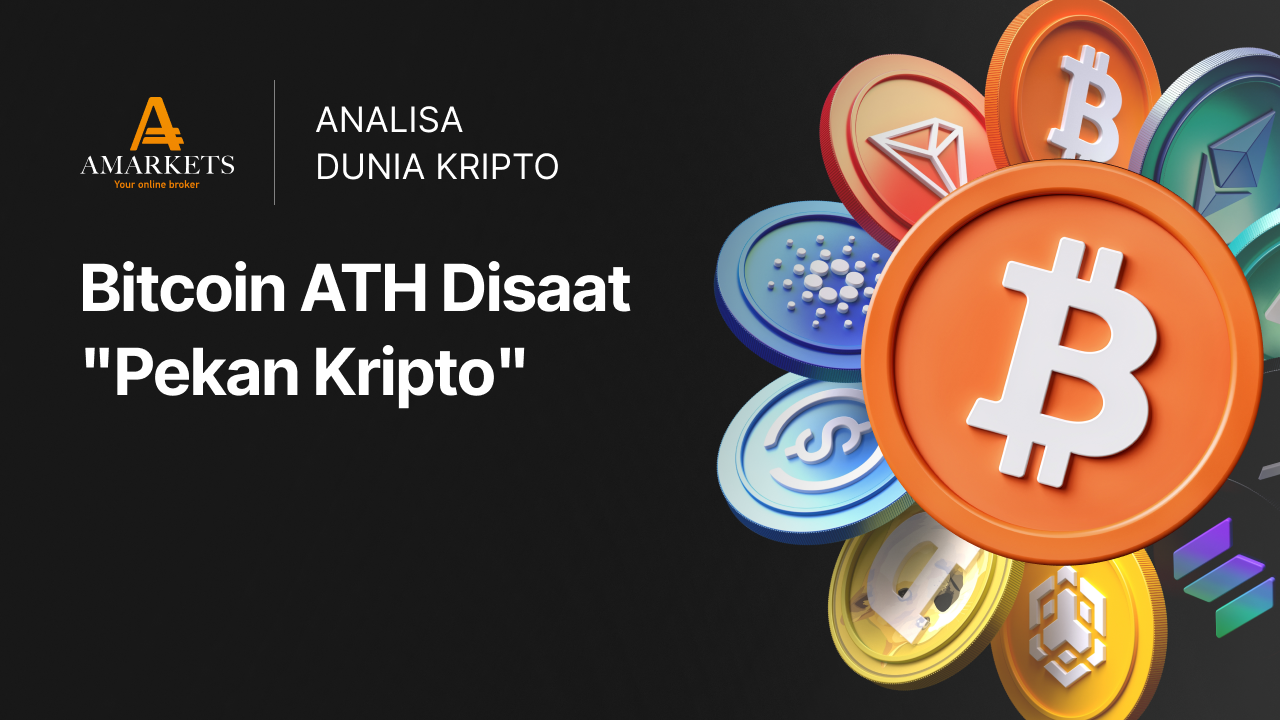 Bitcoin Tembus All Time High (ATH) di Tengah Pekan Kripto