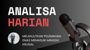 Melanjutkan Pelemahan. Emas Memasuki Minggu Krusial
