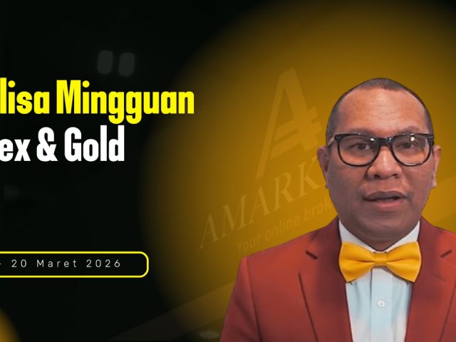 Prediksi Mingguan Forex & Gold 16 – 20 Maret 2026